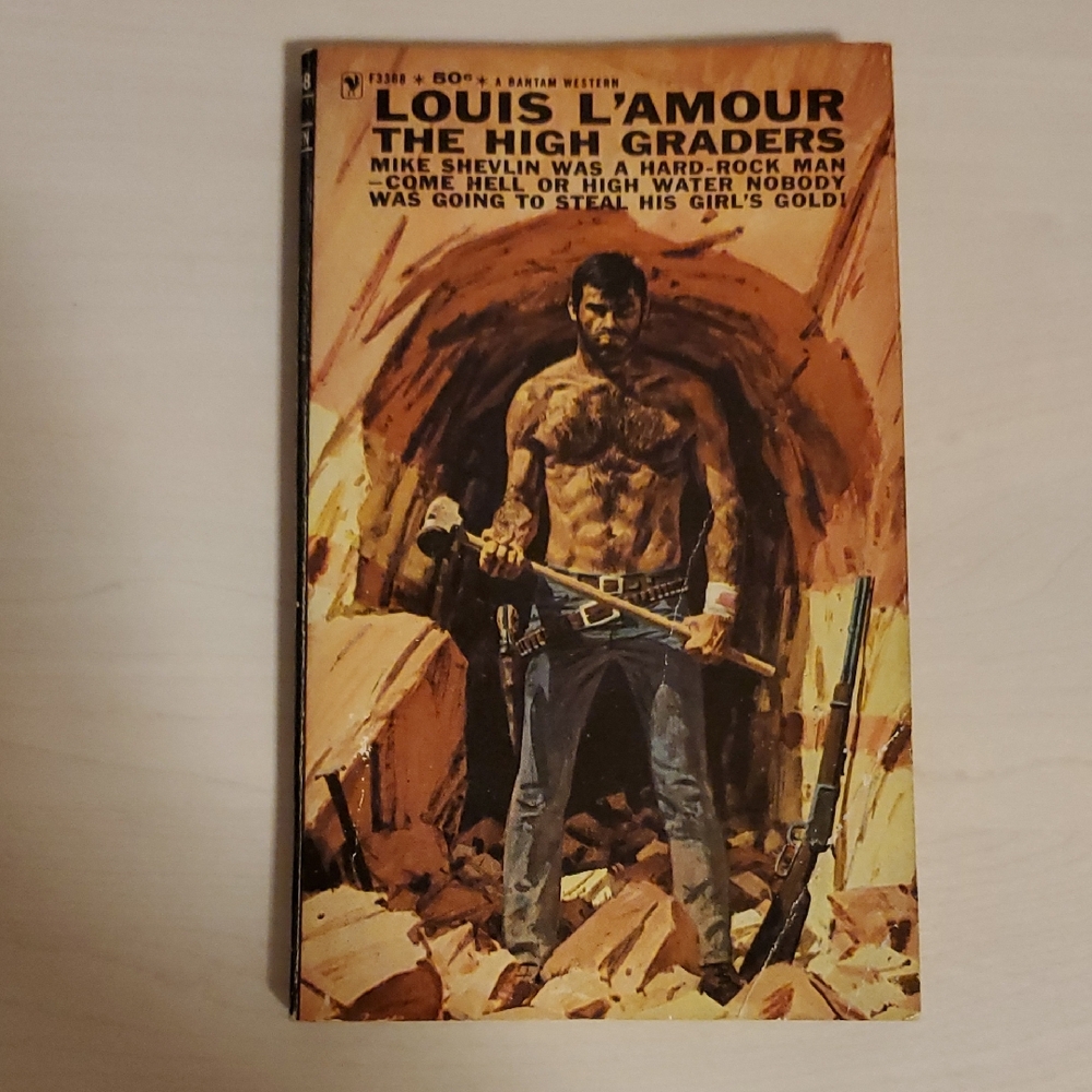 The High Graders by Louis L'Amour